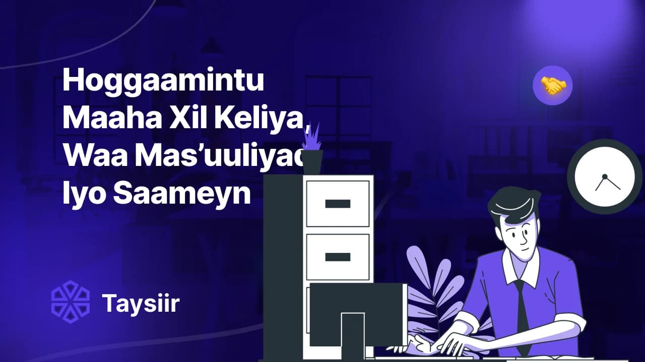 Hoggaamintu Maaha Xil Keliya, Waa Mas’uuliyad Iyo Saameyn