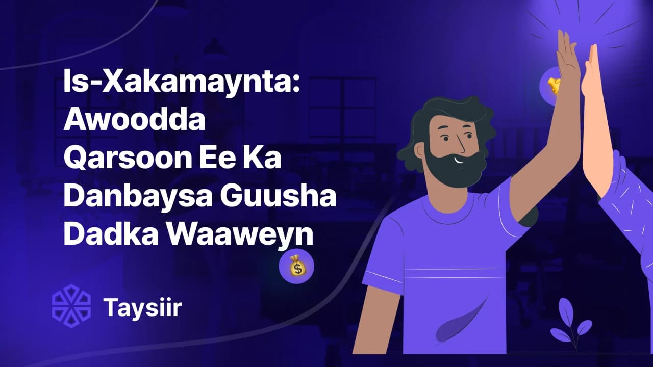 Is-Xakamaynta: Awoodda Qarsoon Ee Ka Danbaysa Guusha Dadka Waaweyn